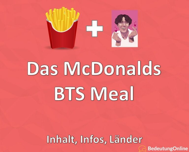 McDonalds BTS Meal: Inhalt, Infos, LÃ¤nder - Bedeutung Online