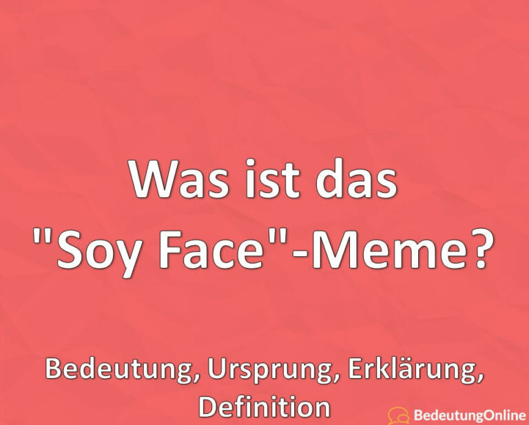 Was Ist Das "Soy Face"-Meme? Bedeutung, Ursprung, Erklärung, Definition ...