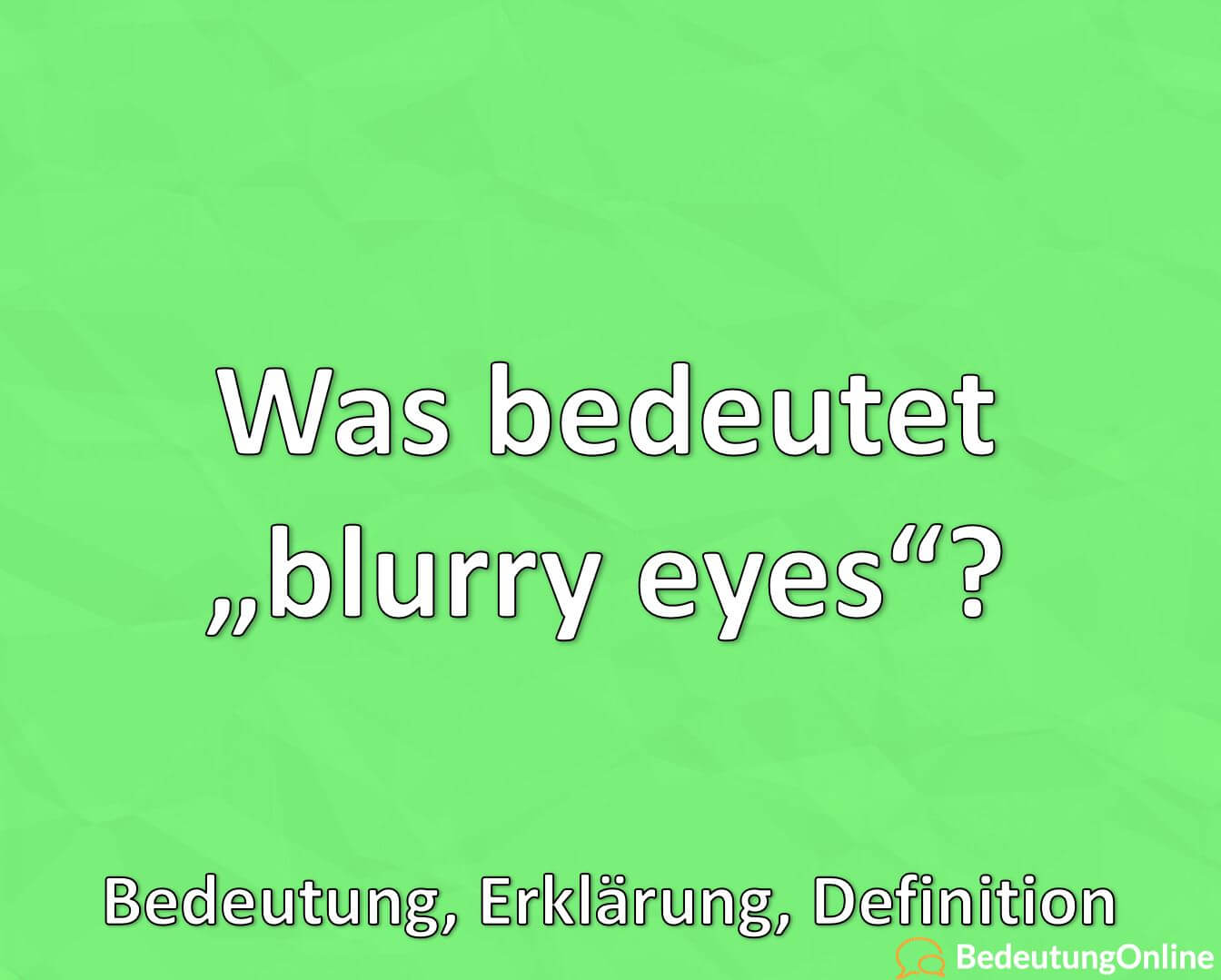 Blurry Eyes Michael Patrick Kelly Lyrics Deutsch