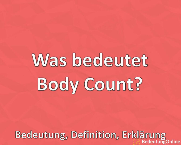 Wunderbar Was Ist Der Bodycount Ebenbild