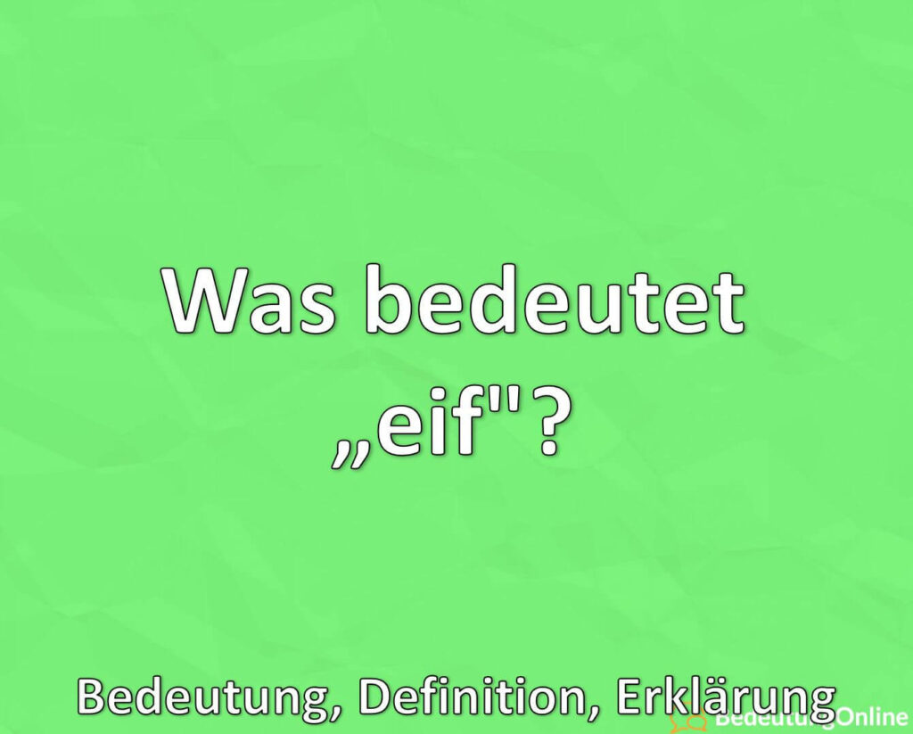 was-bedeutet-eif-bedeutung-definition-erkl-rung-bedeutung-online